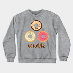 Go doNUTS! Crewneck Sweatshirt